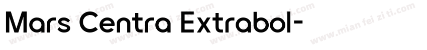 Mars Centra Extrabol字体转换